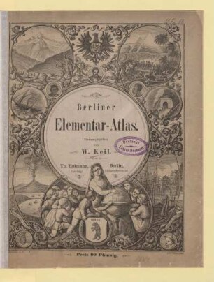 Berliner Elementar-Atlas