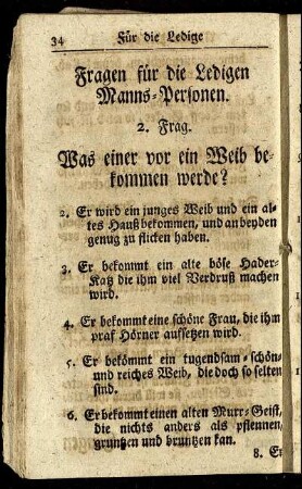 Fragen für die Ledigen Manns-Personen.