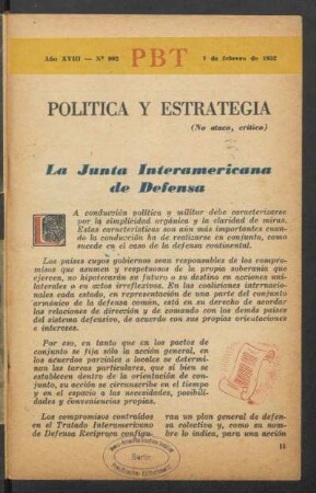 La Junta Interamericana de Defensa : Política y estrategia - (No ataco, crítico)