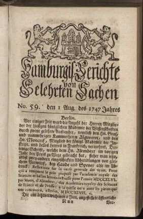 No. 59. den 1 Aug. des 1747 Jahres. - No. 67. den 29 Aug. des 1747 Jahres.