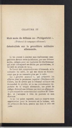 Chapitre III - Huit mois de défense au "Feldgericht"