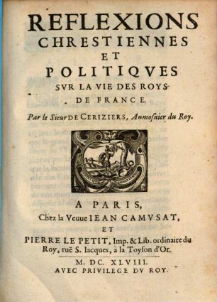 Réflexions chrestiennes et politiques sur la vie des roys de France