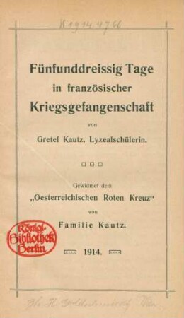 Fünfunddreissig Tage in französischer Kriegsgefangenschaft