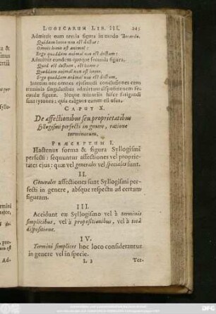 Caput X. De affectionibus seu proprietatibus syllogismi perfecti in genere, ratine terminorum.