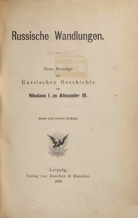 Russische Wandlungen : neue Beiträge zur Russischen Geschichte von Nikolaus I. zu Alexander III.