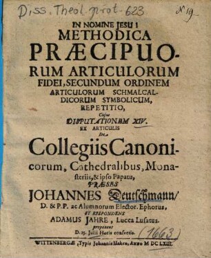 De Collegiis Canonicorum, Cathedralibus, Monasteriis, & ipso Papatu