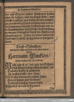 Trost-Schrifften, An die, des Ehrenvesten und führnehmen Herrn Hartmann Wincklers, Hinterlassene Hochbetrübten