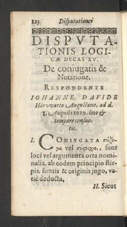 Disputationis Logicae Decas XV. De coniugatis & Notatione.