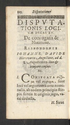 Disputationis Logicae Decas XV. De coniugatis & Notatione.