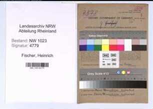 Entnazifizierung Heinrich Fischer , geb. 09.06.1908 (Verw.Inspektor)