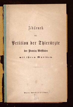Abdruck der Petition der Thierärzte der Provinz Westfalen mit ihren Motiven