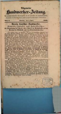 Allgemeine Handwerker-Zeitung : ein praktisch-belehrendes Sonntagblatt für die Interessen des Handwerkerstandes, 1856