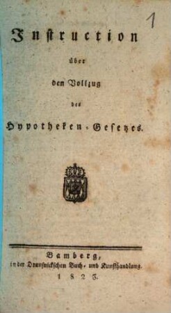 Instruction über den Vollzug des Hypotheken-Gesetzes
