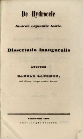 De hydrocele tunicae vaginalis testis : dissertatio inauguralis