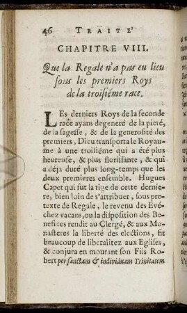 Chapitre VIII. Que la Regale n'a pas eu lieu sous les premiers Roys de la troisiéme race.