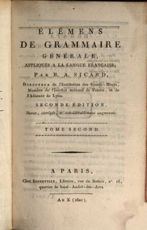 Élémens de grammaire générale : Appliqués à la langue française, 2