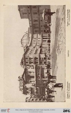 Napoli – Piazza S. Ferdinando. – Place S. Ferdinand. – Piazza S. Ferdinando. – Hl. Ferdinand-Platz