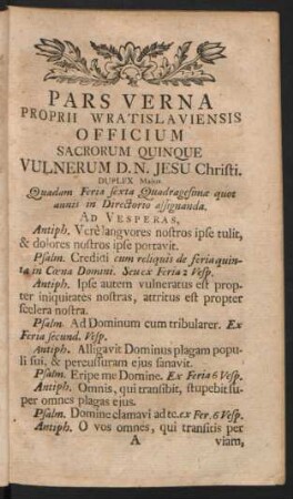 Pars Verna Proprii Wratislaviensis Officium Sacrorum Quinque Vulnerum D. N. Jesu Christi.