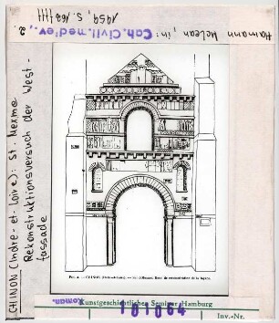 Chinon: St. MExme, Rekonstruktionsversuch der WEstfassade