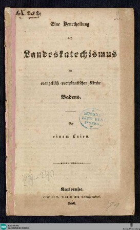Eine Beurtheilung des Landeskatechismus der evangelisch-protestantischen Kirche Badens
