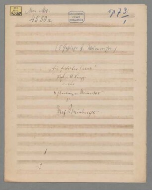 Fünf Gesänge op. 73,1 - BSB Mus.ms. 4550 a : Ein fataler Casus