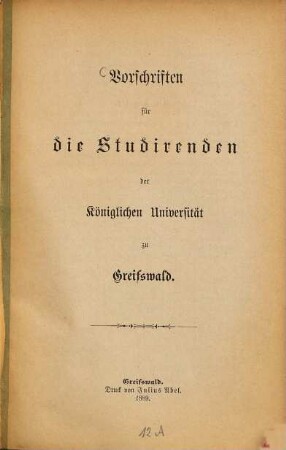 Vorschriften für die Studierenden der Universität zu Greifswald. [1.] 1889