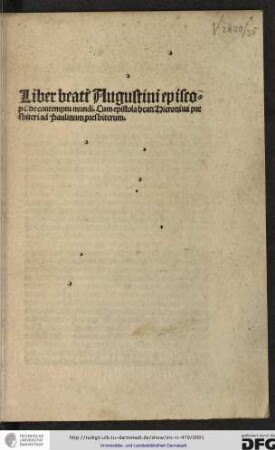 Liber beati Augustini episcopi de contemptu mundi cum epistola beati Hieronimi presbiteri ad Paulinum presbiterum.