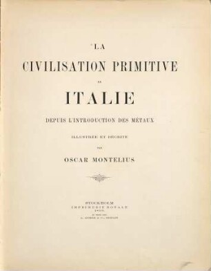 La civilisation primitive en Italie depuis l'introduction des métaux, 1 : Fibules et Italie septentrionale, [1]. Fibules et Italie septentrionale, [1] Texte