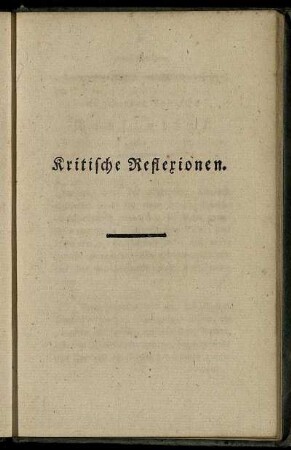 Kritische Reflexionen.