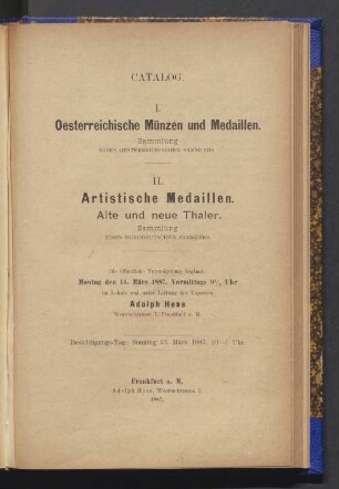 Österreichische Münzen und Medaillen : Sammlung e. österreichischen Sammlers. Artistische Medaillen : alte u. neue Thaler ; Sammlung e. nordeutschen Sammlers