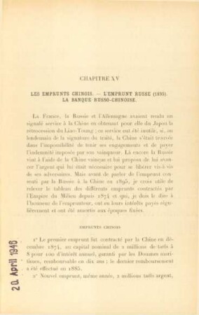 Chapitre XV. Les emprunts chinois. - ...