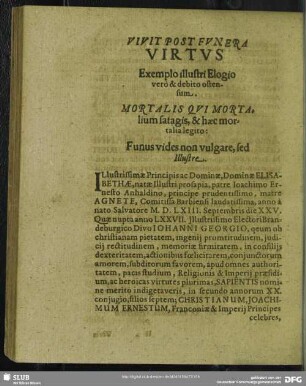 Vivit Post Funera Virtus Exemplo illustri Elogio verò & debito ostensum