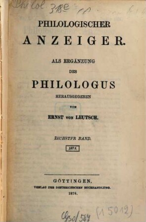 Philologischer Anzeiger. 6. 1874