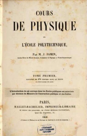 Cours de physique de l'école polytechnique, I