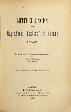 Mitteilungen der Geographischen Gesellschaft in Hamburg. 1878/79