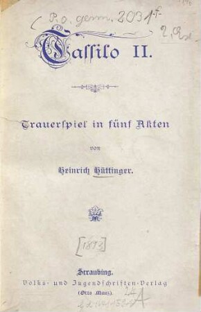 Tassilo II. : Trauerspiel in fünf Akten