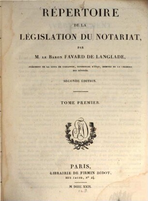 Repertoire de la législation du notariat, 1. (1829)