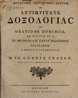 Meletema antiquario-sacrum, de antiquitate doxologias in oratione dominica ad Matth. VI, 13.
