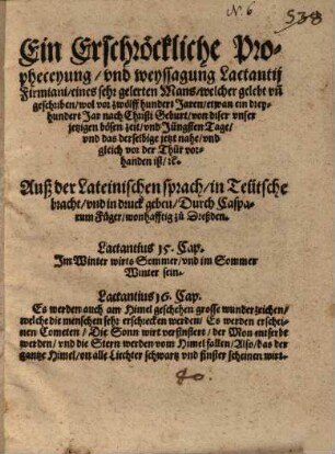 Eine Erschröckliche Propheceyung ... von diser unser jetzigen bösen zeit ...