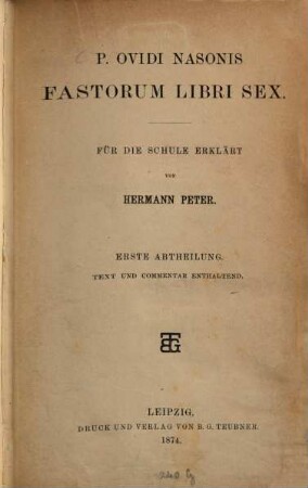 Fastorum libri sex : Für die Schule erklärt, 1