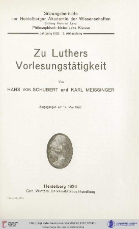 1920, 9. Abhandlung: Sitzungsberichte der Heidelberger Akademie der Wissenschaften, Philosophisch-Historische Klasse: Zu Luthers Vorlesungstätigkeit