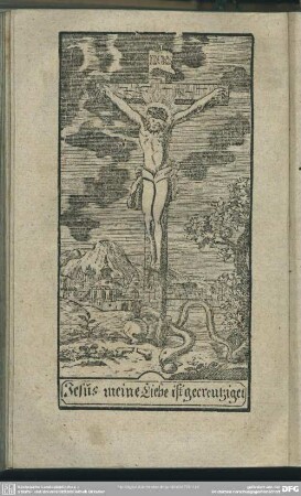 Jesus meine Liebe ist gecreutziget