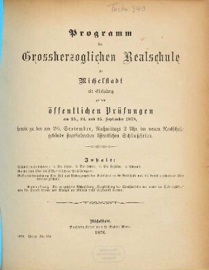 Programm der Großherzoglichen Realschule zu Michelstadt : als Einladung zu den öffentlichen Prüfungen, 1877/78