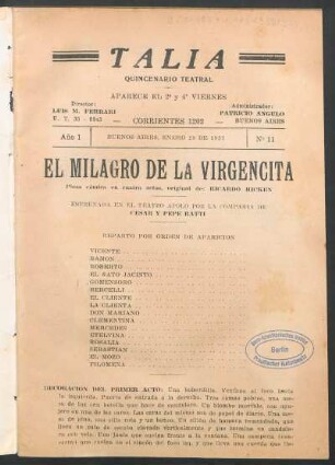 1937001100: El milagro de la Virgencita : pieza cómica en cuatro actos