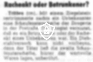 Racheakt oder Betrunkener?