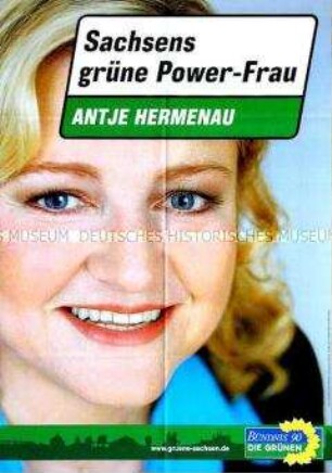 Plakat von Bündnis 90/Die Grünen zur Landtagswahl in Sachsen 2004