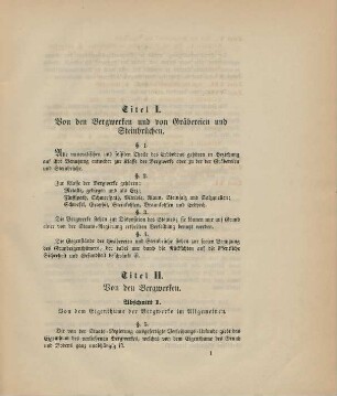 Titel I. Von den Bergwerken und von Gräbereien und Steinbrüchen