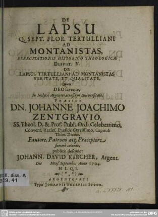 De Lapsu Q. Sept. Flor. Tertulliani Ad Montanistas, Exercitationis Historico Theologicae Disput. V. : De Lapsus Tertulliani Ad Montanistas Veritate, Et Qualitate