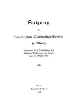 Satzung des Israelitischen Waisenpflege-Vereins zu Mainz