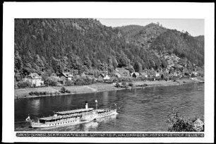 Sächsische Schweiz, Schmilka mit Elbdampfer und den Herbergen Sonnenheim, Waldfrieden und Helvetia